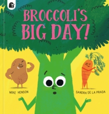 Image for Broccoli's Big Day!