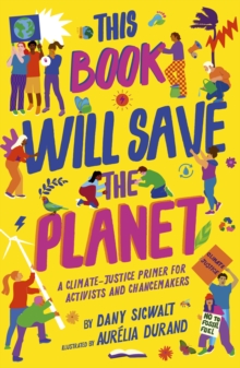 This book will save the planet by Sigwalt, Dany cover image