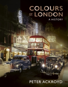 Image for Colours of London  : a history