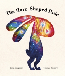 Image for The Hare-Shaped Hole