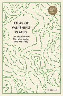 Image for Atlas of Vanishing Places