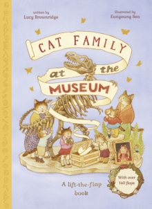 Image for Cat family at the museum  : a lift-the-flap book
