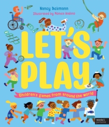 Image for Let's Play : Children's Games From Around The World