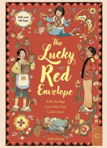 Image for The Lucky Red Envelope: A lift-the-flap Lunar New Year Celebration