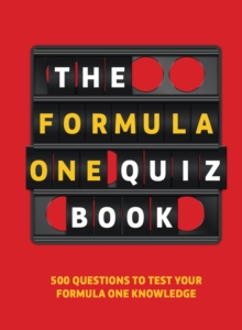 Image for Formula One Quiz Book : 500 questions to test your F1 knowledge