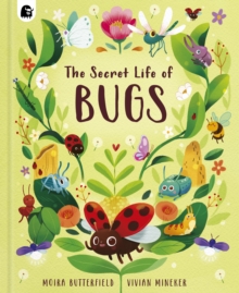 Image for The secret life of bugs