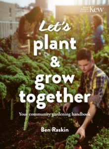 Image for Let's plant & grow together  : your community gardening handbook