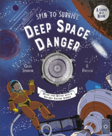 Image for Spin to Survive: Deep Space Danger : Decide Your Destiny with a Pop-Out Fortune Spinner!
