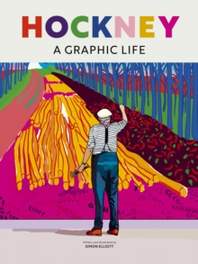 Image for Hockney : A Graphic Life