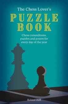 Image for The Chess Lover's Puzzle Book