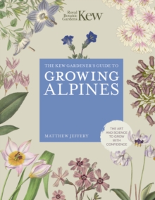 Image for Kew Gardener's Guide to Growing Alpines