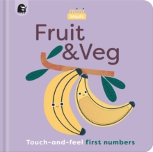 Image for Fruit & veg  : touch-and-feel first numbers