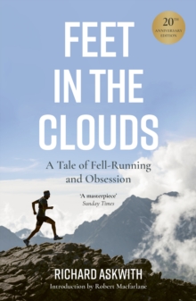 Image for Feet in the clouds  : a tale of fell-running and obsession