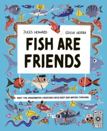 Fish Are Friends - Howard, Jules