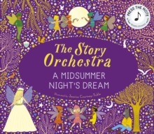 Image for The Story Orchestra: A Midsummer Night's Dream