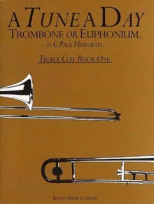 Image for A Tune A Day For Trombone Or Euphonium (TC) 1