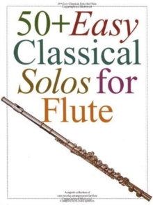 Image for 50+ Easy Classical Solos For Flute