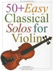 Image for 50+ Easy Classical Solos For Violin