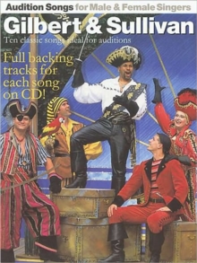 Image for Gilbert & Sullivan  : ten classic songs ideal for auditions