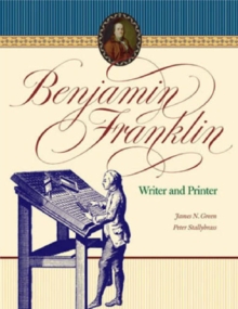 Image for Benjamin Franklin : Writer and Printer
