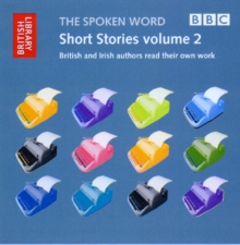Image for Short Stories : British and Irish Authors Read Their Own Work