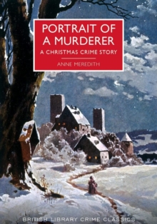 Image for Portrait of a murderer  : a Christmas crime story