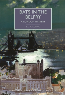 Image for Bats in the Belfry  : a London mystery