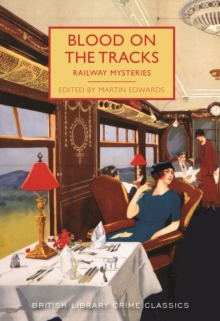 Image for Blood on the tracks  : railway mysteries