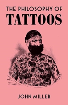 Image for The Philosophy of Tattoos