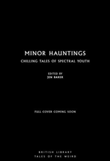 Image for Minor hauntings  : chilling tales of spectral youth