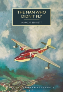 The Man Who Didn’t Fly