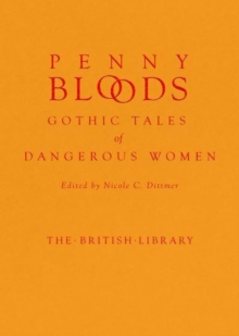 Image for Penny bloods  : Gothic tales of dangerous women