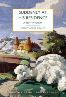 Image for Suddenly at his residence  : a Kent mystery