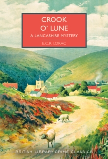 Crook o’ Lune: A Lancashire Mystery