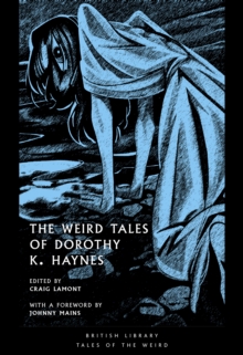 Weird Tales of Dorothy K. Haynes
