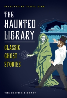 Image for The haunted library  : classic ghost stories
