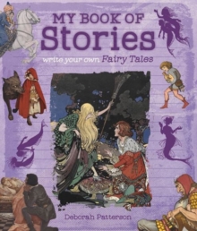 Image for My Book of Stories : Write Your Own Fairy Tales