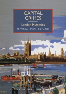 Image for Capital crimes  : London mysteries