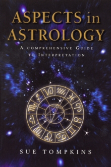 Image for Aspects in astrology  : a comprehensive guide to interpretation