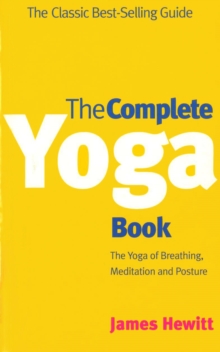 Image for The Complete Yoga Book : The Yoga of Breathing, Posture and Meditation