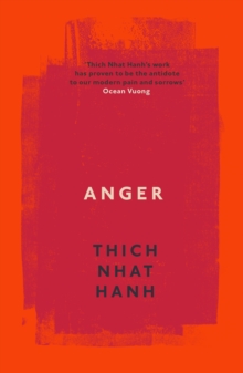Image for Anger  : Buddhist wisdom for cooling the flames