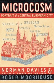 Image for Microcosm  : portrait of a Central European city