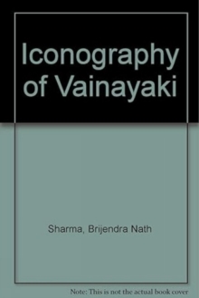 Image for Iconography of Vainayaki