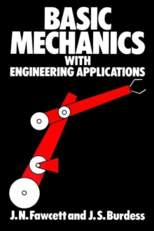 Image for Basic Mechanics with Engineering Applications