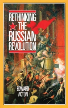 Image for Rethinking the Russian Revolution