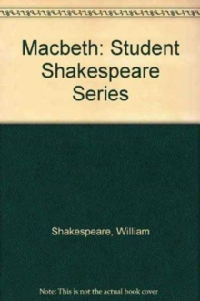 Image for Macbeth : Student Shakespeare Series