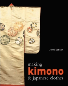Image for Making Kimono and Japanese Clothes