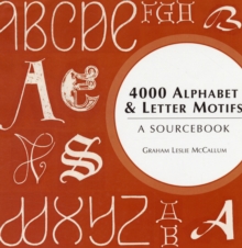 Image for 4000 alphabet and letter motifs  : a sourcebook