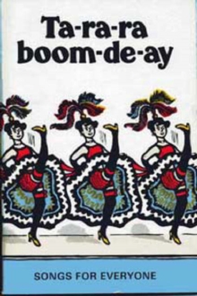 Image for Ta-ra-ra Boom-de-ay : Songs for Everyone