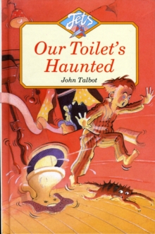 Image for OUR TOILETS HAUNTED